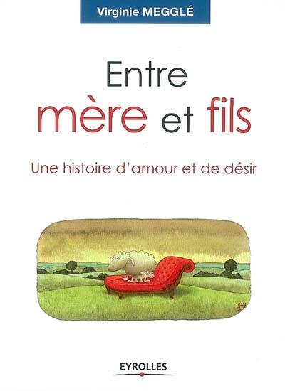 Entre mère et fils : une histoire d'amour et de désir