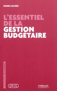 L'essentiel de la gestion budgétaire