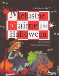 Mélusine n'aime pas Halloween