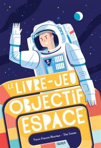 Le livre-jeu : objectif espace