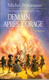 Orages lointains. Vol. 3. Demain après l'orage