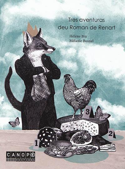 Tres aventuras deu Roman de Renart