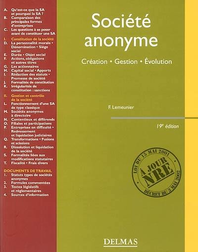 Société anonyme : création, gestion, évolution