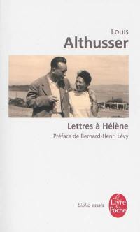 Lettres à Hélène : 1947-1980