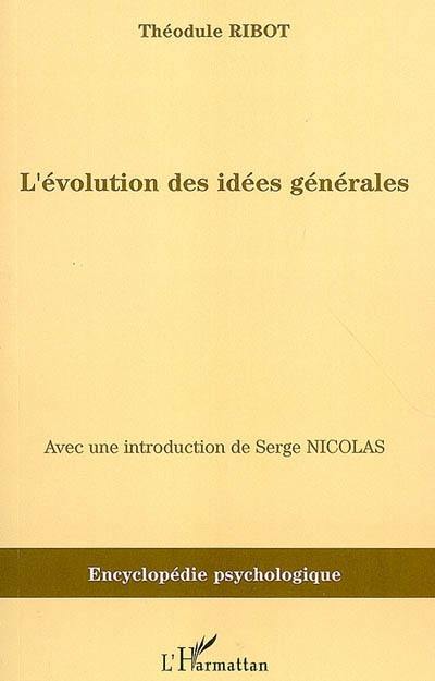 L'évolution des idées générales (1897)