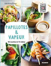 Papillotes & vapeur