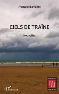 Ciels de traîne