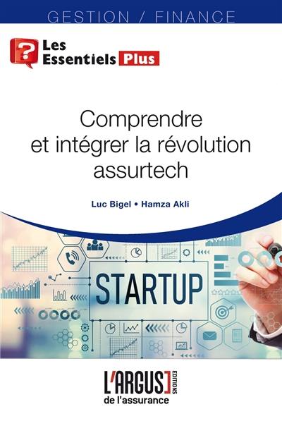 Comprendre et intégrer la révolution assurtech