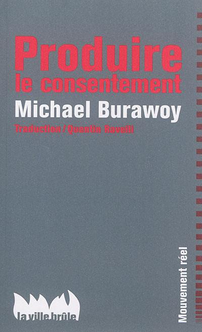 Produire le consentement