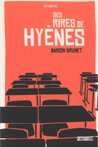 Des rires de hyènes