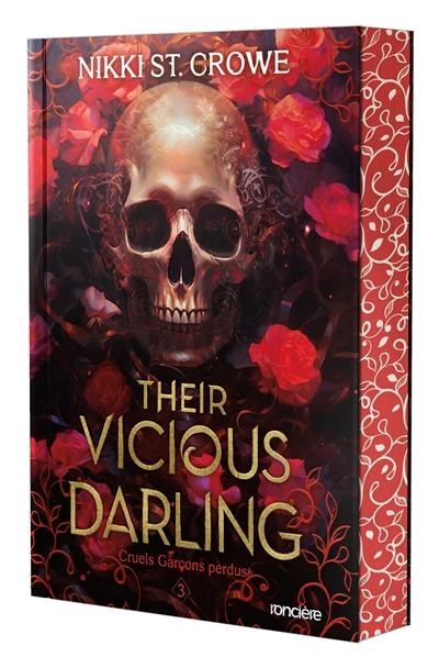 Cruels garçons perdus. Vol. 3. Their vicious darling