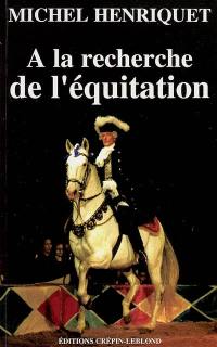 A la recherche de l'équitation