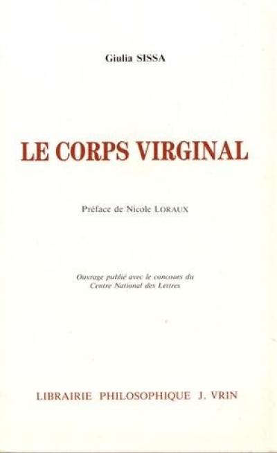 Le corps virginal : la virginité féminine en Grèce ancienne