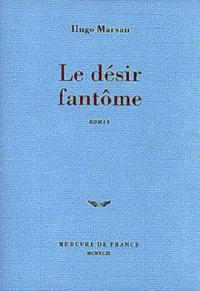 Le désir fantôme