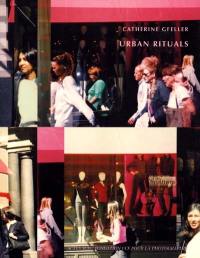 Urban rituals