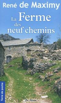 La ferme des Neuf Chemins