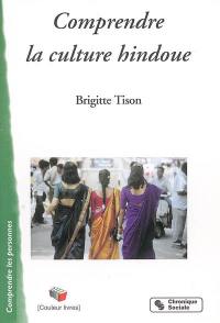 Comprendre la culture hindoue