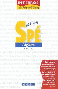 Spé MP-PC-PSI algèbre