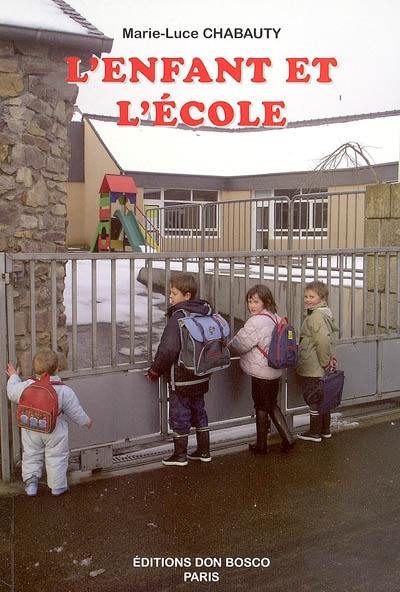 L'enfant et l'école