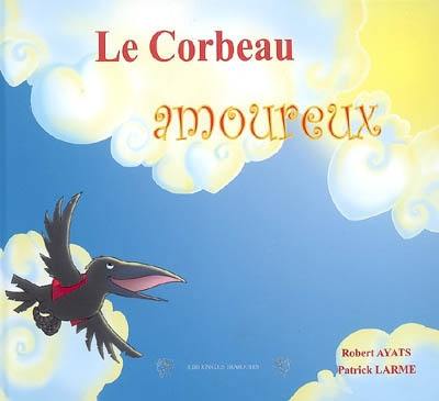 Le corbeau amoureux