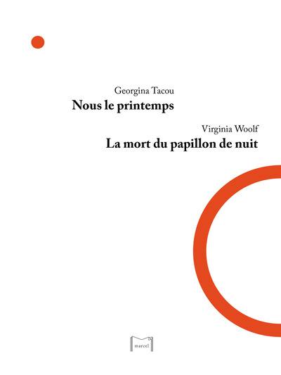 Nous le printemps : 2019. La mort du papillon de nuit : 1942