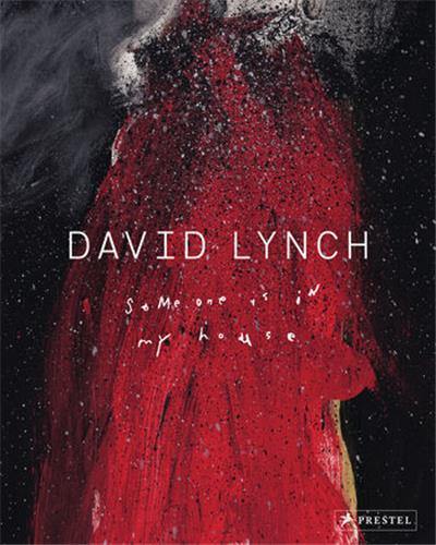 David Lynch Someone is in My House (Paperback)