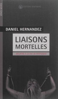 Liaisons mortelles : meurtre à la fac de Perpignan