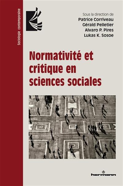 Normativité et critique en sciences sociales