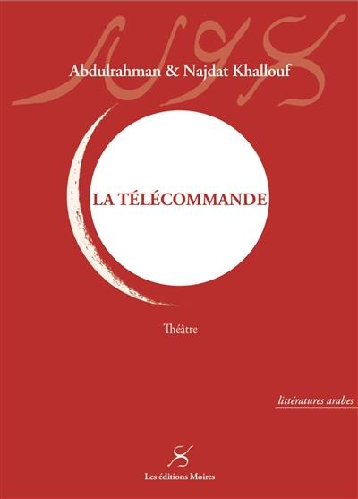 La télécommande