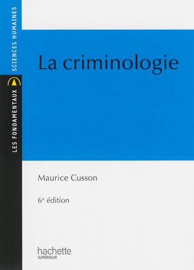 La criminologie