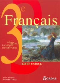 Français 3e : livre unique