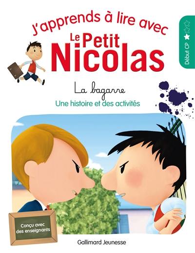 J'apprends à lire avec le Petit Nicolas. La bagarre : une histoire et des activités : début CP