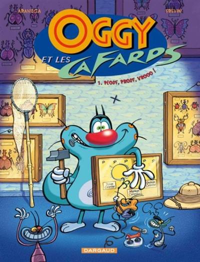 Oggy et les cafards. Vol. 1. Plouf, prouf, vrooo !