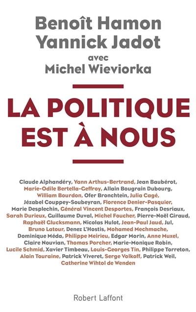 La politique est à nous