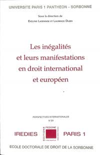 Les inégalités et leurs manifestations en droit international et européen : actes de la journée d'étude du 3 juin 2021