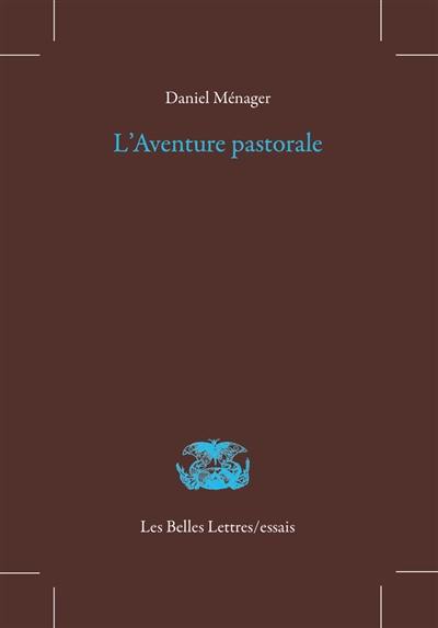 L'aventure pastorale