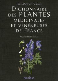 Dictionnaire des plantes médicinales et vénéneuses de France