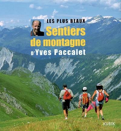 Les plus beaux sentiers de montagne