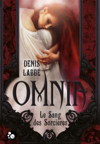 Omnia : le sang des sorcières