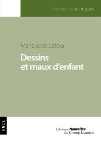 Dessins et maux d'enfants