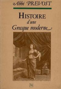 Histoire d'une Grecque moderne