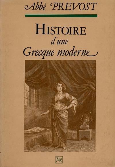 Histoire d'une Grecque moderne