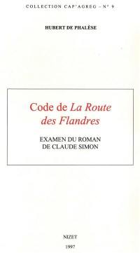 Code de La route des Flandres : examen du roman de Claude Simon