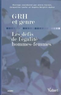 GRH et genre : les défis de l'égalité hommes-femmes