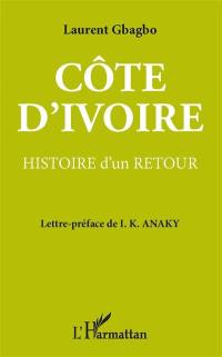 Histoire d'un retour : Côte-d'Ivoire