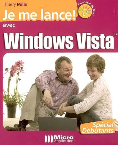 Je me lance avec Windows Vista