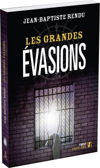 Les grandes évasions