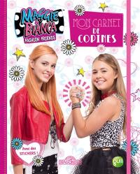 Maggie & Bianca : mon carnet de copines