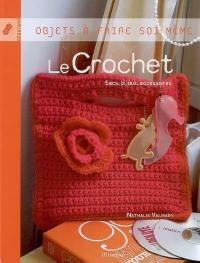 Le crochet : sacs, bijoux, accessoires