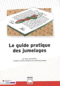 Le guide pratique des jumelages